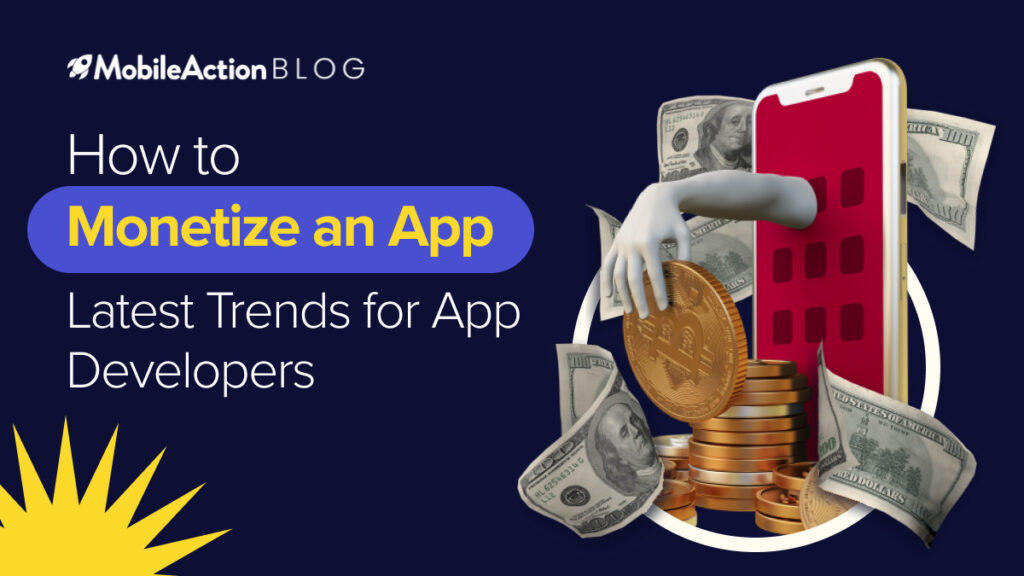 how to monetize an app